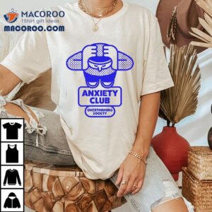Anxiety Club Overthinking Society Shirt