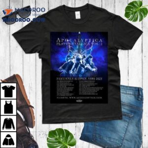Apocalyptica Plays Metallica Vol 2 Festivals Open Airs 2025 Shirt