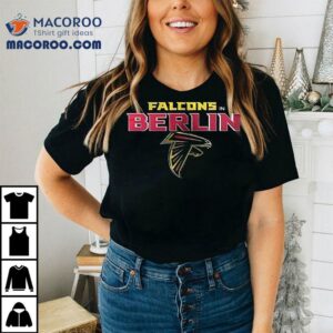 Atlanta Falcons Berlin Game Rise Up Shirt