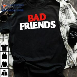 Bad Friends Red White Shirt
