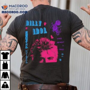 Billy Idol Eyes Without A Face Tshirt