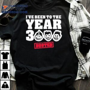 Busted I Ve Been To The Year Tshirt