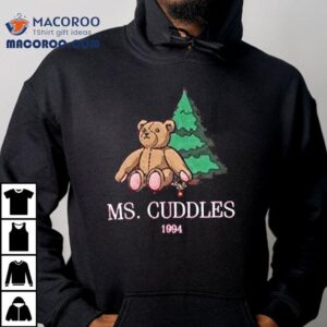 Candice Accola Ms. Cuddles 1994 Teddy Bear Candice King Home For The Holidays Christmas Shirt