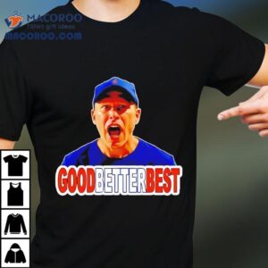 Coach Ben Johnson Good Better Bes Tshirt