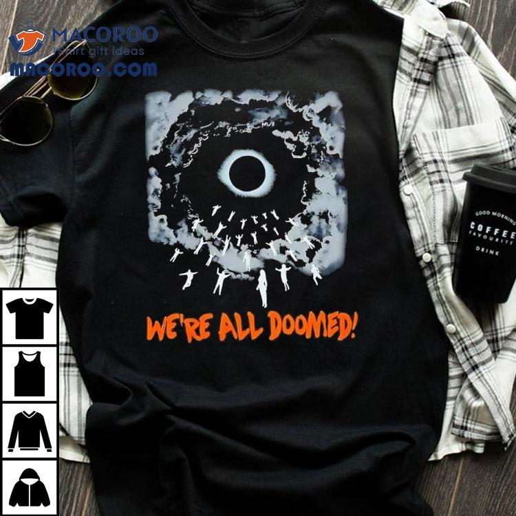 Daniel Howell We’re All Doomed World Tour Shirt Daniel Howell We’re All Doomed World Tour Shirt