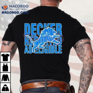 Detroit Lions Decker Reported As Eligible Logo Tshirt
