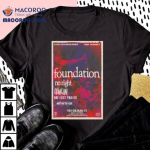 Foundation Gilman St Berkeley Ca Dec Show Tshirt