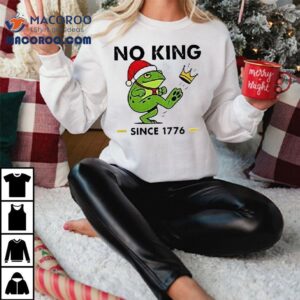 Frog Kick Crown No King Since 1776 Merry Christmas Shirt