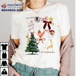 In The Holiday Spirit Tis The Damn Season Christmas Shirt