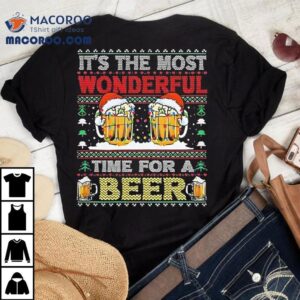 Its The Most Wonderful Time For A Beer Santa Merry Christmas Shirt