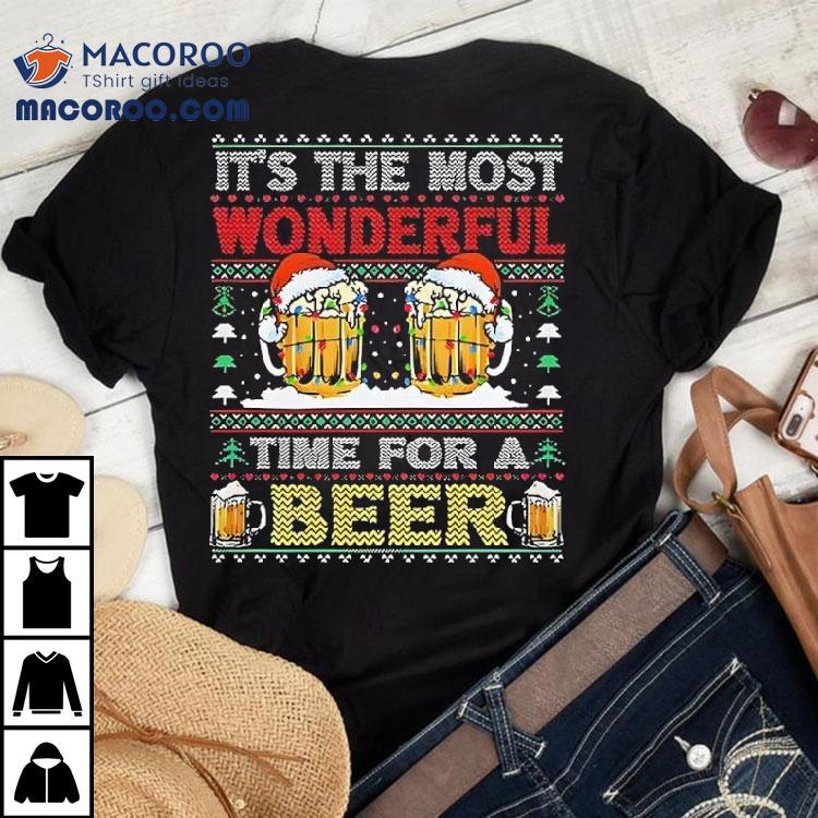 Its The Most Wonderful Time For A Beer Santa Merry Christmas Shirt Its The Most Wonderful Time For A Beer Santa Merry Christmas Shirt