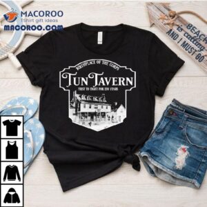 Marines Th Birthday Tun Tavern Birthplace Of The Corps First To Fight For Years Tshirt