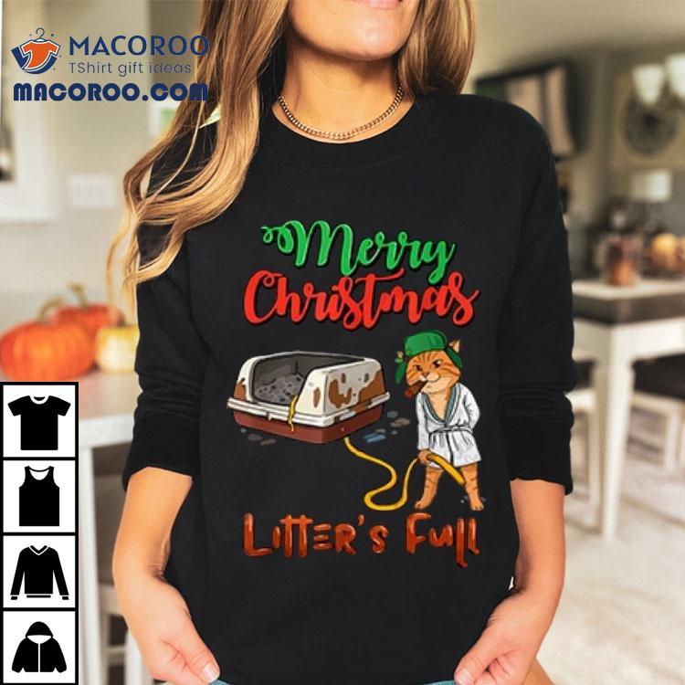 Merry Christmas Litter’s Full Funny Cat Lovers 2025 Shirt Merry Christmas Litter’s Full Funny Cat Lovers 2025 Shirt