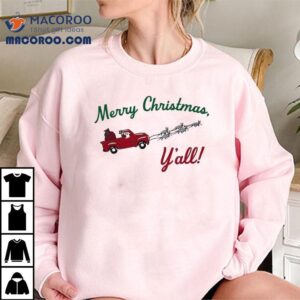 Merry Christmas Y’all Reindeer Shirt