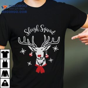 Sleigh Squad Christmas T-shirt Sleigh Squad Christmas T-shirt