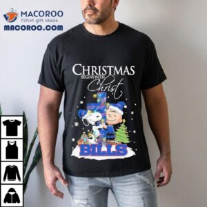 Snoopy And Charlie Brown The Peanuts X Buffalo Bills Merry Christmas Begins With Christ Shirt Snoopy And Charlie Brown The Peanuts X Buffalo Bills Merry Christmas Begins With Christ Shirt