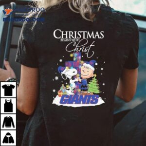Snoopy And Charlie Brown The Peanuts X New York Giants Merry Christmas Begins With Christ Shirt Snoopy And Charlie Brown The Peanuts X New York Giants Merry Christmas Begins With Christ Shirt