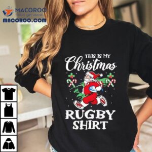 This Is My Christmas Rugby Christmas Jumper Shirt