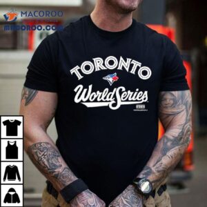 Toronto Blue Jays World Series Logo Home Tshirt