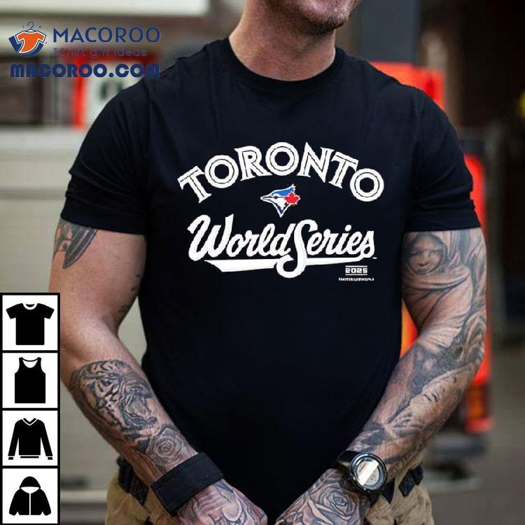 Toronto Blue Jays World Series 2025 Logo Home Shirt Toronto Blue Jays World Series 2025 Logo Home Shirt