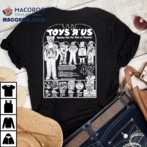 Toys R Us Spooky Fun For Trick Or Treaters Tshirt