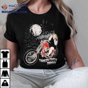 Trailer Trash Tammy Lone Wolf Motor Shirt