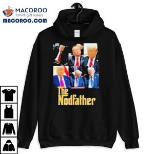 Trump Sleeping The Nodfather Shirt