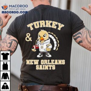 Turkey New Orleans Saints Thanksgiving Shirt
