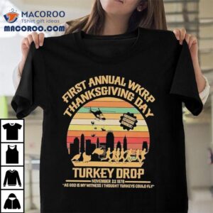 Turkeys Away Drop Sitcom Wkrp In Cincinnati Thanksgiving Day Vintage Graphic Shirt