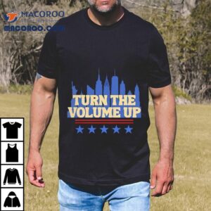 Turn The Volume Up City Skyline Usa Shirt
