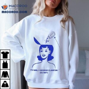 Tv Girl X George Clanton Dj Set Shirt