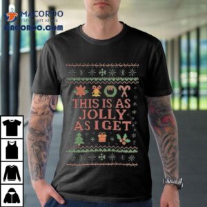 Tyler Todd This Is As Jolly Asiget Shirt