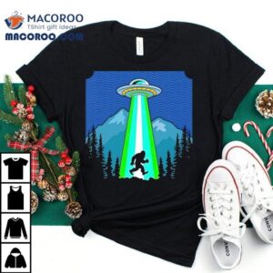 Ufo Abducting Bigfoot Mountian Pine Forest Shirt Ufo Abducting Bigfoot Mountian Pine Forest Shirt