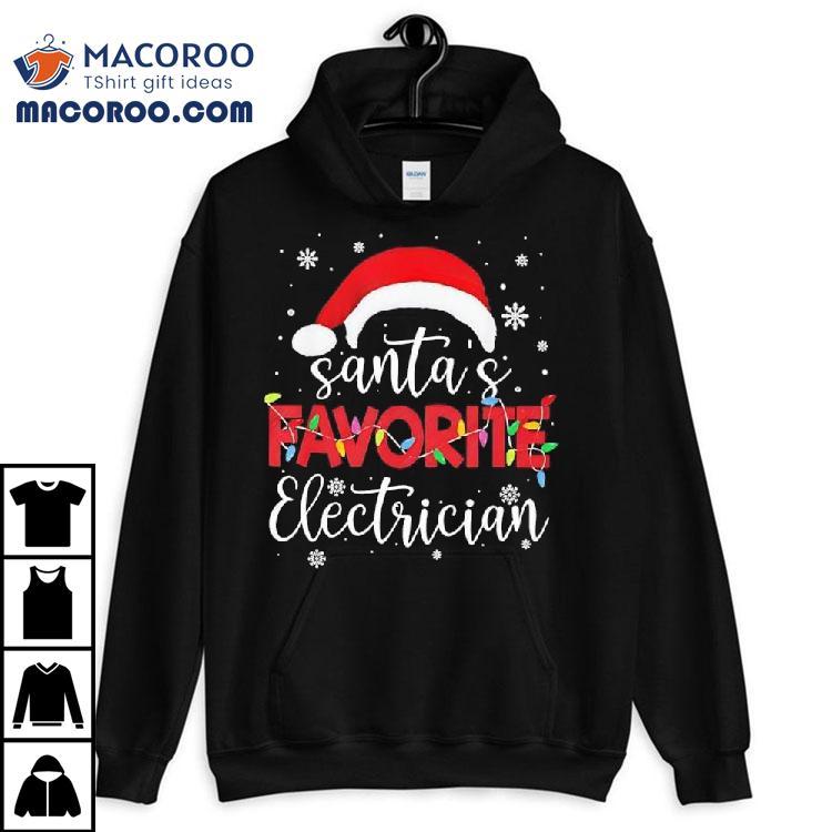 Ugly Christmas Santas Favorite Electrician Shirt Ugly Christmas Santas Favorite Electrician Shirt