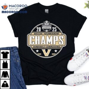 Vanderbilt Commodores 2025 Sec Women’s Soccer Tournament Champions Locker Room Shirt
