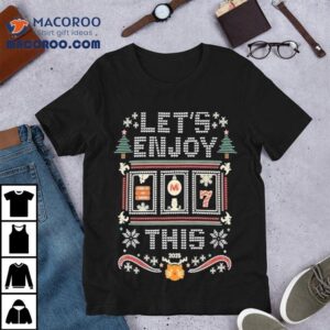 Vegas Matt Let’s Enjoy This Holiday Ugly Christmas 2025 Shirt