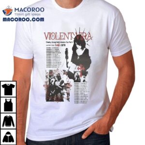 Violent Vira Chasing Ghosts North America Tour Part Ii 2025 Dates Shirt