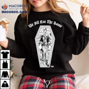 We All Rot The Same Diablo Macabre Coffin Shirt