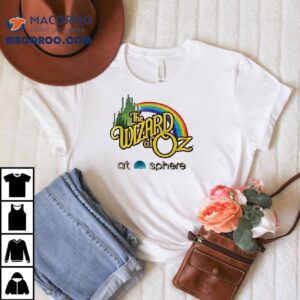 We Off To See The Wizard Of Oz At Sphere Shirt