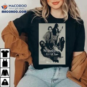 Whitelands Eu Uk Tour 2026 Shirt