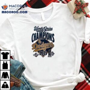 World Series Champions Los Angeles Dodgers 2025 Back To Back 2 Sided Shirt