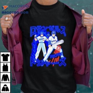 Yoshinobu Yamamoto And Shohei Ohtani Japan To Los Angeles Dodgers Shirt