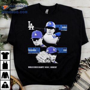 Yoshinobu Yamamoto Shohei Ohtani And Roki Sasaki Los Angeles Dodgers 2025 World Series Champions Historic Performances Shirt
