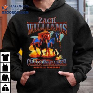 Zach Williams Chainbreaker Nashville Tennessee Shirt