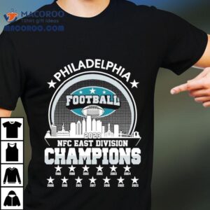 2023 Philadelphia Football Nfc East Division Champions Skyline Shirt
