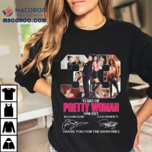 33 Years Of Pretty Woman 1990-2023 Richard Gere And Julia Roberts Thank You For The Memories Signatures Shirt