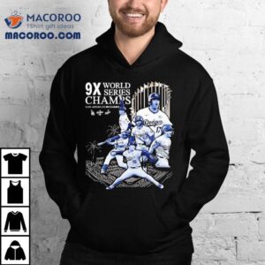 9x World Series Champs Los Angeles Dodgers’ Ninth Win Shirt