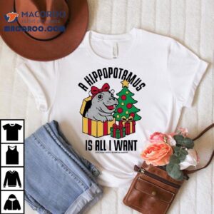 A Hippopotamus Is All I Want Cincinnati Zoo And Botanical Garden Merry Christmas Shirt