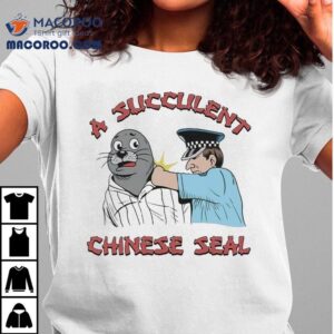 A Succulent Chinese Seal Shirt