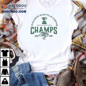 Abbotsford Canucks Calder Cup Playoffs Champs 2025 Shirt
